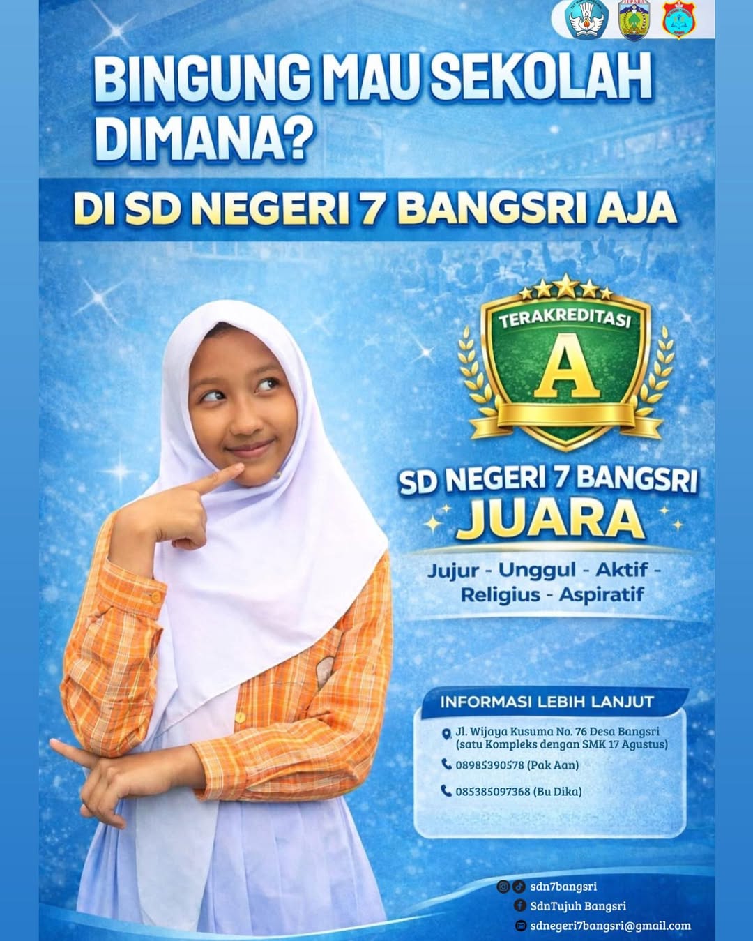 Yuk buruan daftar ke SDN 7 BANGSRI 🤗